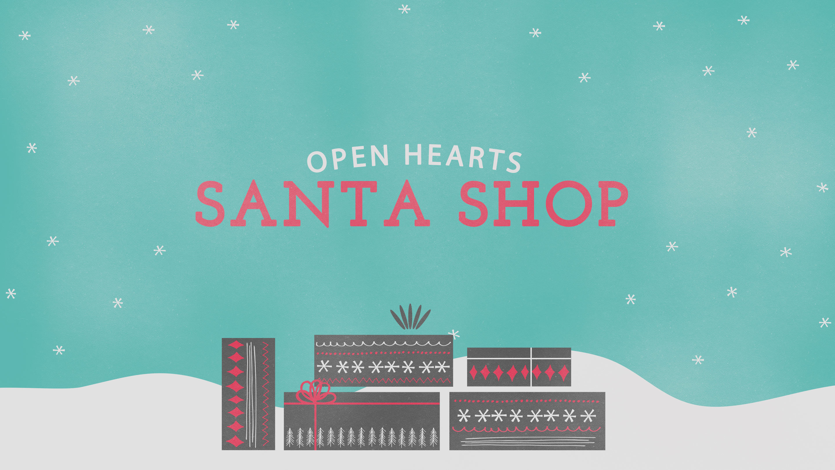 Open Hearts

Santa Shop
Saturday | 9:00am - 4:00pm
December 10
